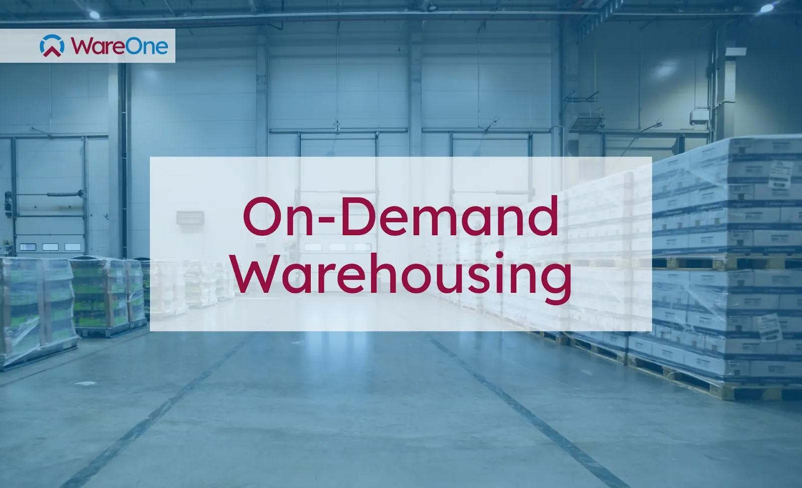 What is On-Demand Warehousing and When to Use It